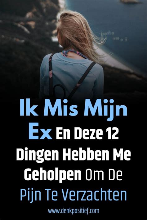 mis ik mijn ex of mis ik iemand|Ik mis mijn ex – Christa van Bakel